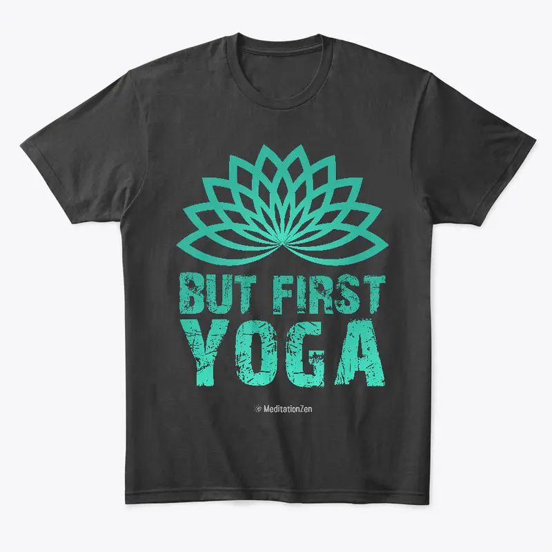 But First Yoga