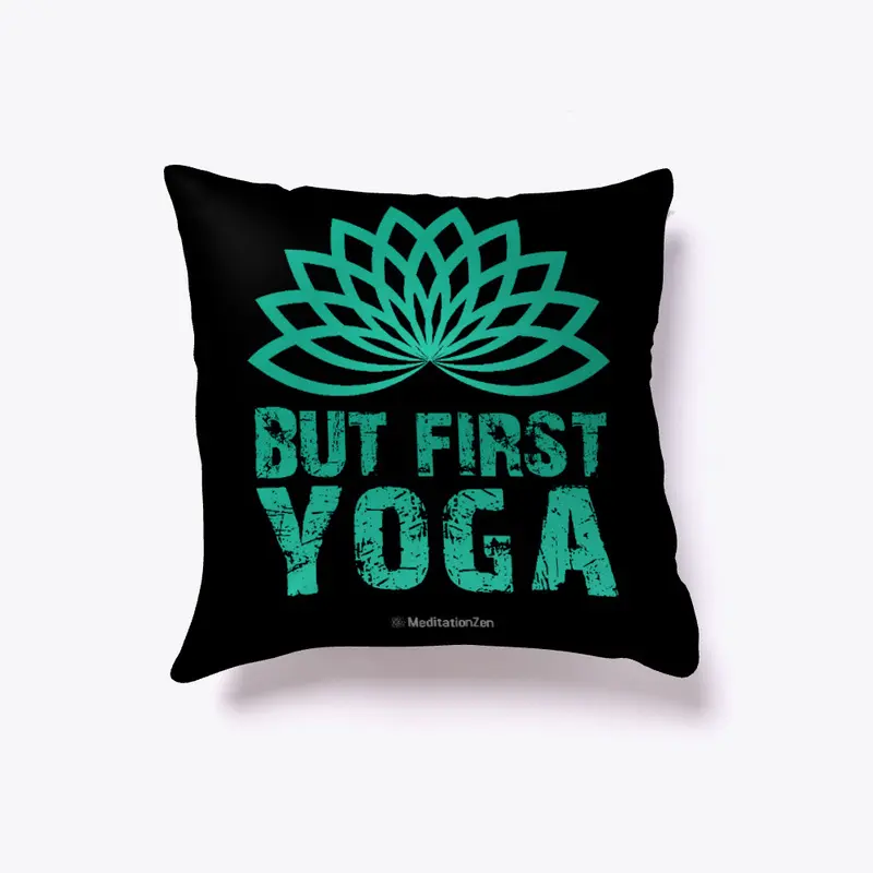 But First Yoga