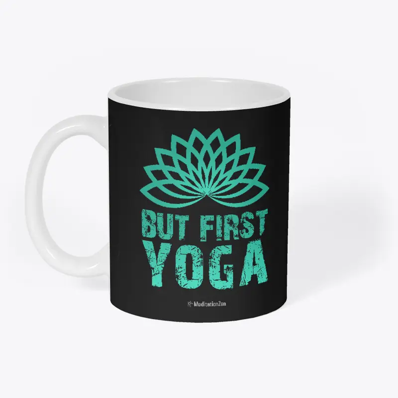 But First Yoga