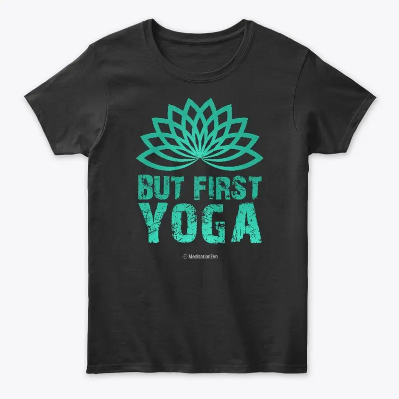 But First Yoga