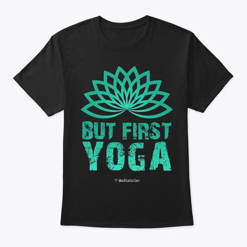 But First Yoga