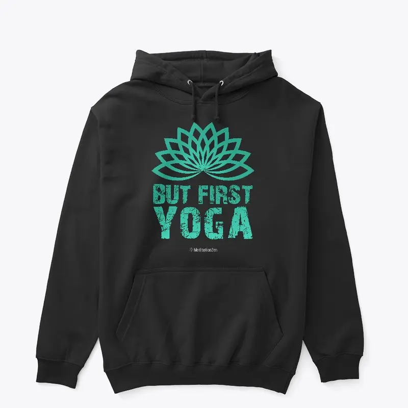 But First Yoga