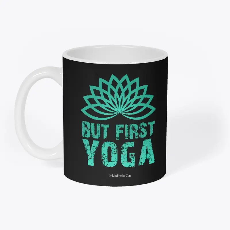 But First Yoga